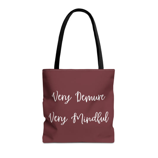 Very Demure Very Mindful Very Cutesy Classy Maroon Tote Bag