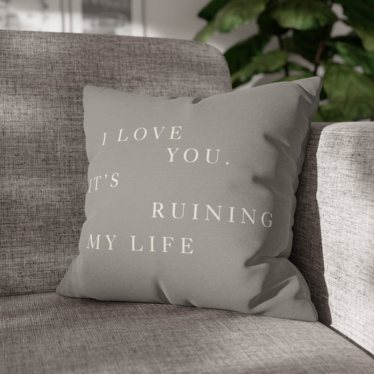 Taylor Swift TTPD Album I Love You Its Ruining My Life Grey Square Pillow Case